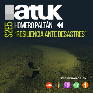 Homero Paltán "Resiliencia ante Desastres"