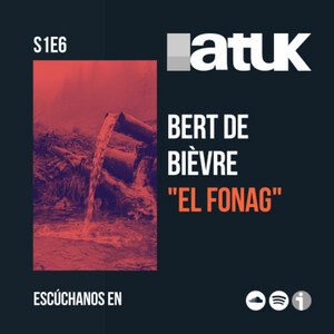 Bert De Bièvre "El FONAG"